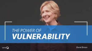 The power of vulnerability – Brené Brown